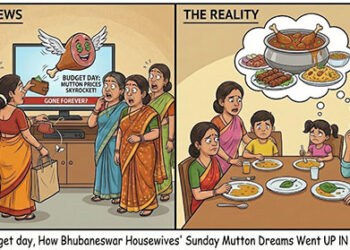 “Budget Re Baapre! How Bhubaneswar Housewives Lost Their Sunday Mutton”